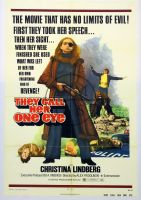 They Call Her One Eye