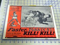 FASTER, PUSSYCAT! KILL! KILL!