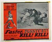 FASTER, PUSSYCAT! KILL! KILL!