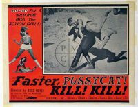 FASTER, PUSSYCAT! KILL! KILL!