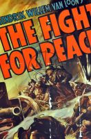 THE FIGHT FOR PEACE