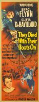 THEY DIED WITH THEIR BOOTS ON
