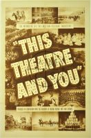 This Theatre And You