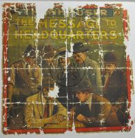 The Message to Headquarters