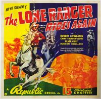 The Lone Ranger Rides Again