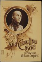 Chung Ling Soo The Marvellous Chinese Conjurer