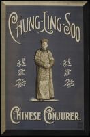 Chung Ling Soo Chinese Conjurer