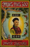 Chung Ling Soo The Marvellous Chinese Conjurer