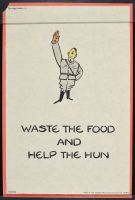 Waste The Food And Help The Hun