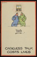 Careless Talk Costs Lives