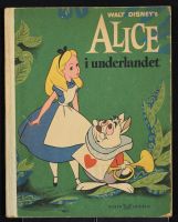 Walt Disney's Alice "I underlandet"