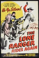 The Lone Ranger Rides Again
