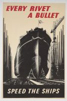 Every Rivet A Bullet Speed the Ships