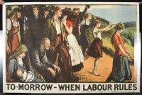 Tomorrow When Labour Rules