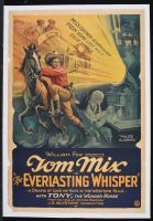 Tom Mix The Everlasting Whisper