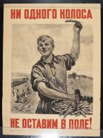 Soviet No Wheat Will Be Left In The Field